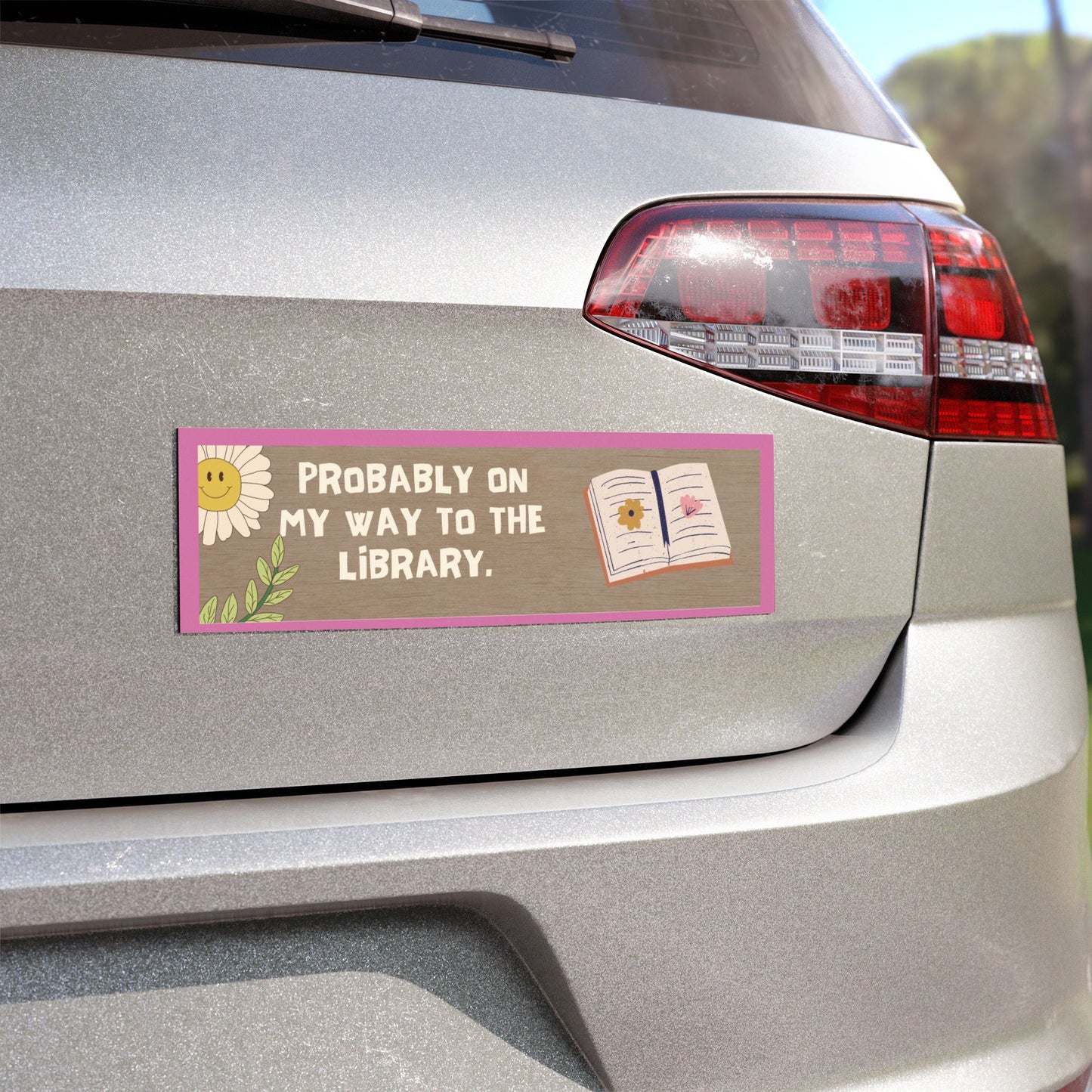 Probably headed to the Library- Car Magnet