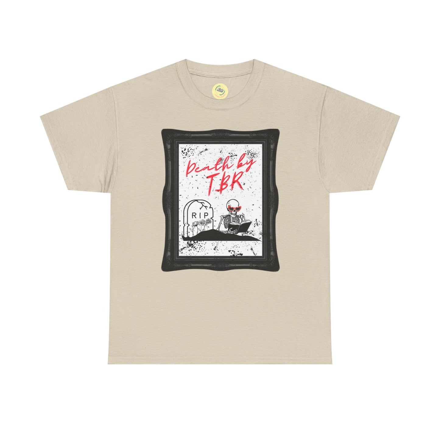 Death by TBR Shirt - Unisex Heavy Cotton Tee