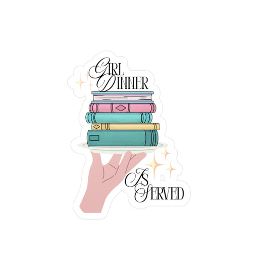 Girl Dinner is Served- Sticker