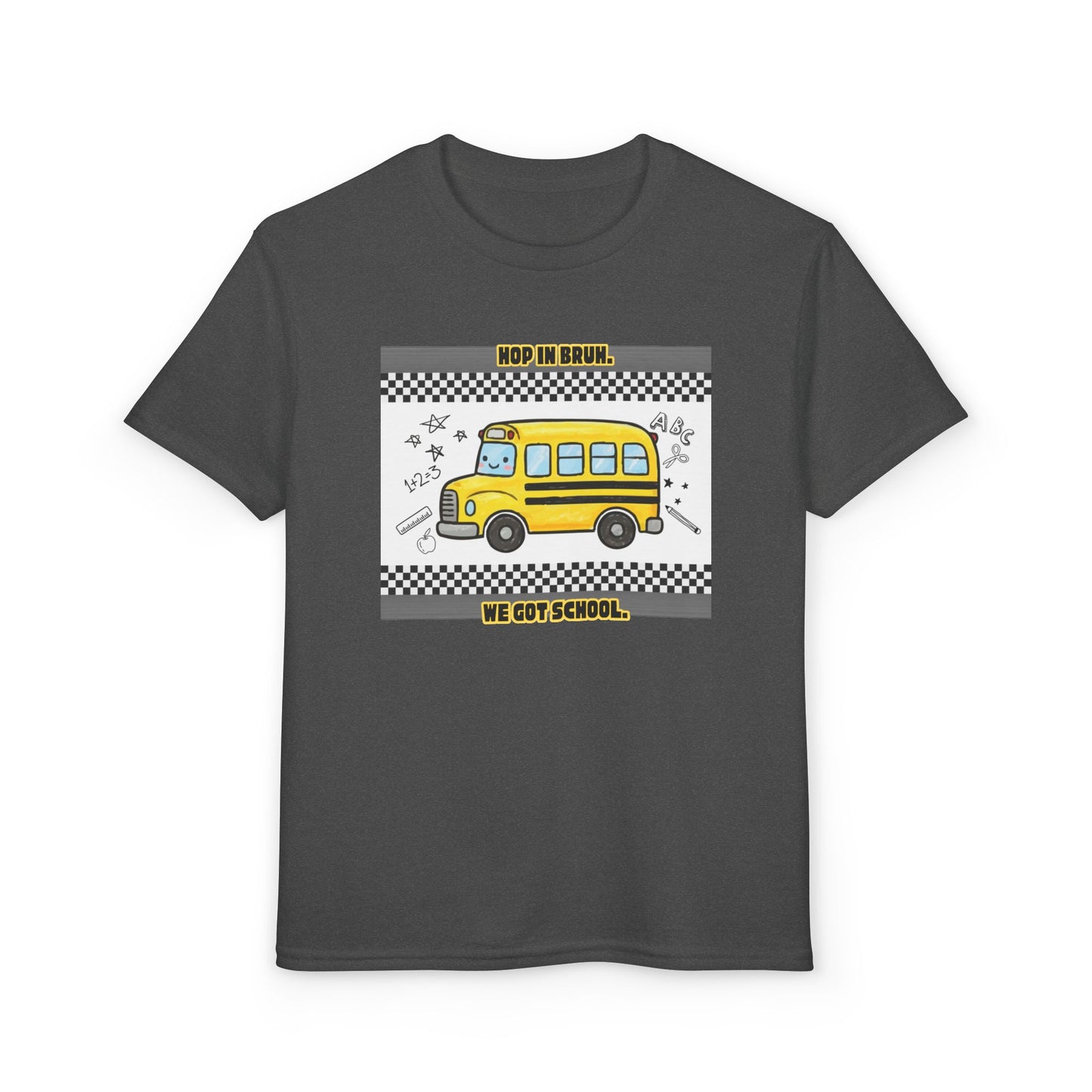 We Got School- Kids Tee