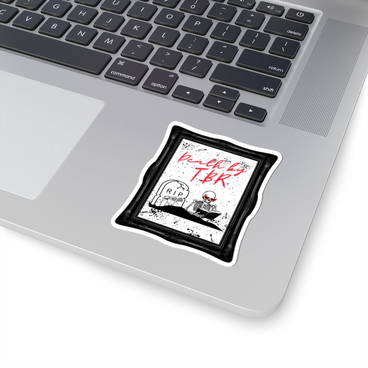 Death By TBR- Kiss-Cut Sticker