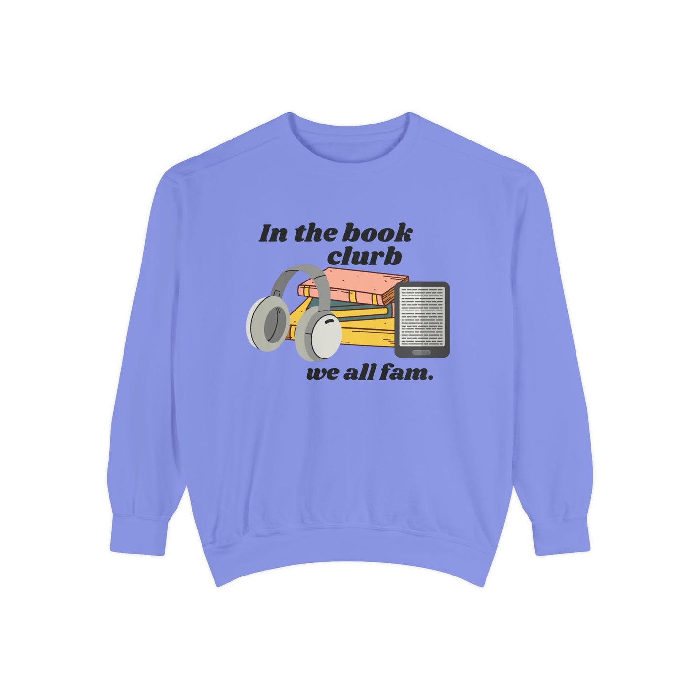 We All Fam-Sweatshirt