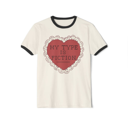 My Type Is Fiction Ringer T-Shirt