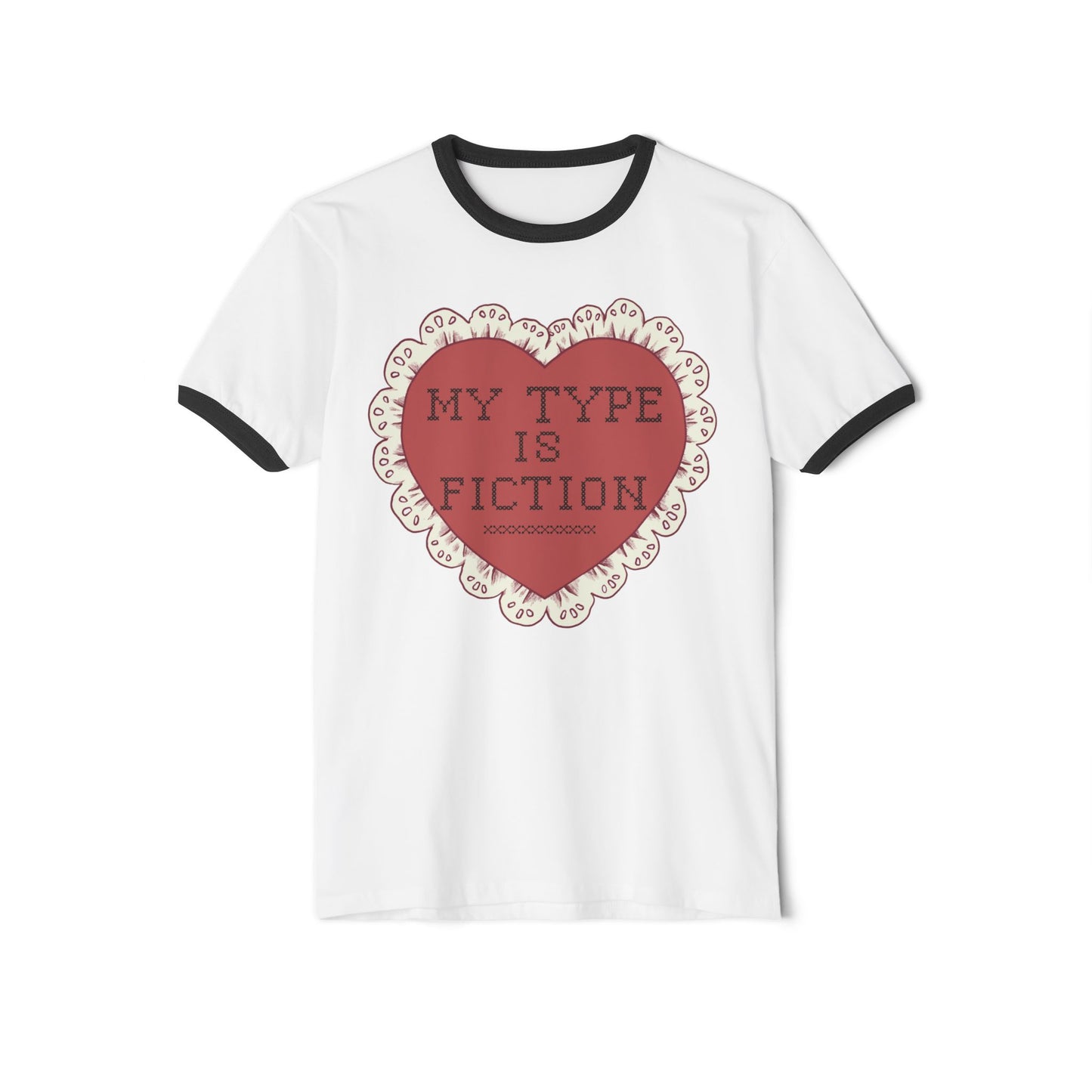 My Type Is Fiction Ringer T-Shirt