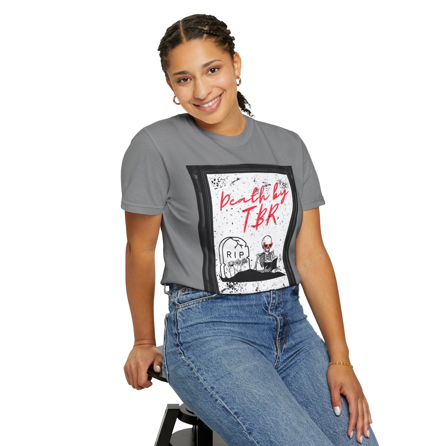 Death by TBR Shirt - Tee (Comfort Colors)